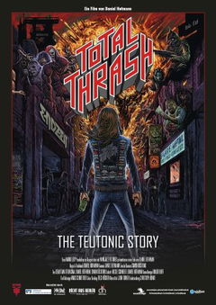 Total Thrash - The Teutonic Story (2022)