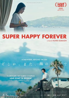 Super Happy Forever (2024)