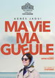 Ma vie ma gueule