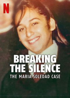 María Soledad: El fin del silencio (2024)