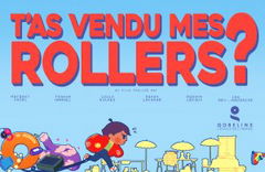 T'as vendu mes rollers? (2020)