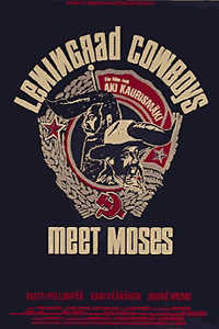 Leningrad Cowboys Meet Moses
