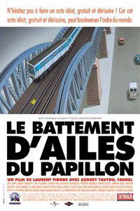 Le battement d'ailes du papillon (2000)