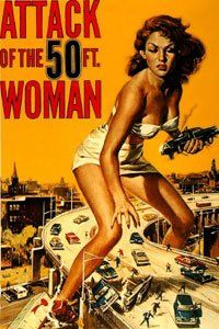 Attack of the 50 Foot Woman