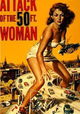 Attack of the 50 Foot Woman