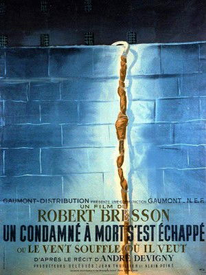 Un condamné à mort s'est échappé ou Le vent souffle où il veut