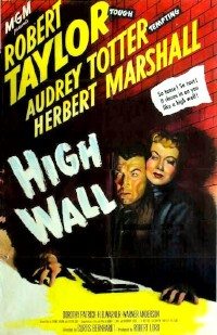 High Wall (1947)