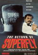 The Return of Superfly