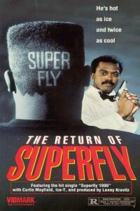The Return of Superfly (1990)