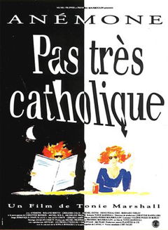 Pas très catholique (1994)