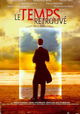 Le temps retrouvé, d'après l'oeuvre de Marcel Proust