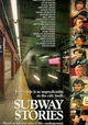 SUBWAYStories: Tales from the Underground