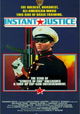 Instant Justice