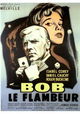 Bob le flambeur
