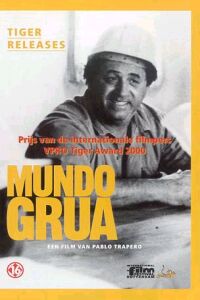 Mundo grúa (1999)