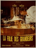 La folie des grandeurs