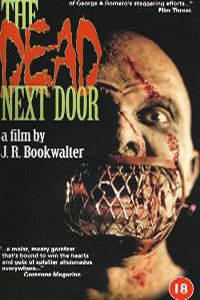 The Dead Next Door (1988)