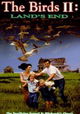 The Birds II: Land's End