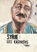 Portraits de Voyage : Syrie - Les Kashashs (2013)