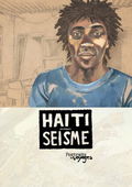 Portraits de Voyage : Haïti - Séismes (2013)