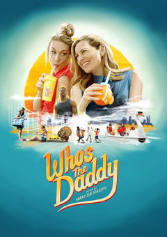Who's the Daddy? (2019)
