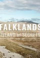 Falklands: Island of Secrets