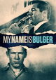 My Name Is Bulger