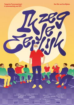 Ik zeg je eerlijk (2024)