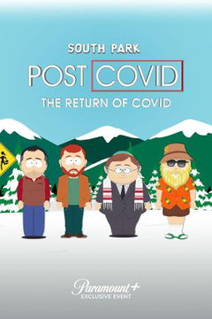 South Park: Post COVID - The Return of COVID (2021)