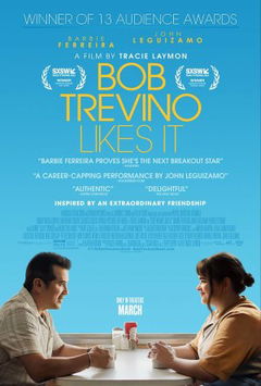Bob Trevino Likes It (2024)