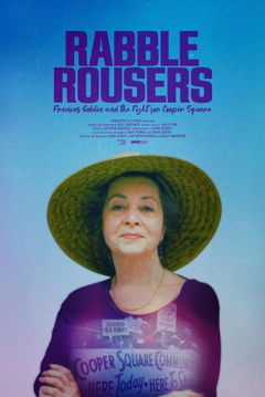 Rabble Rousers: Frances Goldin and the Fight for Cooper Square (2022)