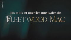 Les mille et une vies musicales de Fleetwood Mac (2024)