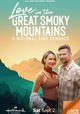 Love in the Great Smoky Mountains: A National Park Romance