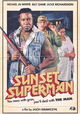 Sunset Superman