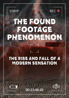 The Found Footage Phenomenon (2021)