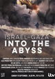 Israel and Gaza: Into the Abyss
