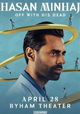 Hasan Minhaj: Off with His Head