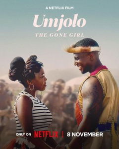 Umjolo: The Gone Girl (2024)