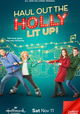 Haul out the Holly: Lit Up