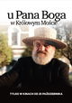 U Pana Boga w Królowym Moscie