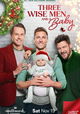 Three Wise Men and a Baby