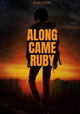 Along Came Ruby