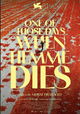 One of Those Days When Hemme Dies
