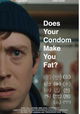 Does Your Condom Make You Fat?
