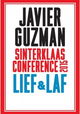 Javier Guzman: Sinterklaasconference 2015: Lief & laf