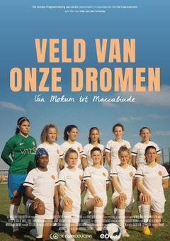 Veld van Onze Dromen - Van Mokum tot Maccabiade (2023)