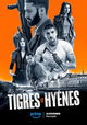 Tigres et Hyènes