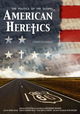 American Heretics: The Politics of the Gospel