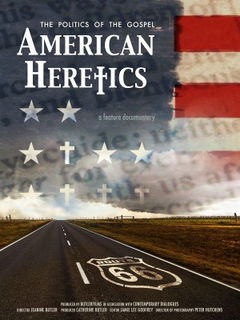 American Heretics: The Politics of the Gospel (2019)