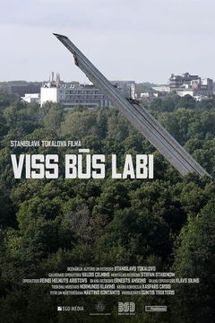 Everything Will Be Alright (2023)